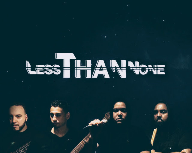 Less Than None - For Fans Of Killswitch Engage, A Day To Remember, The Amity Affliction, Haste The Day